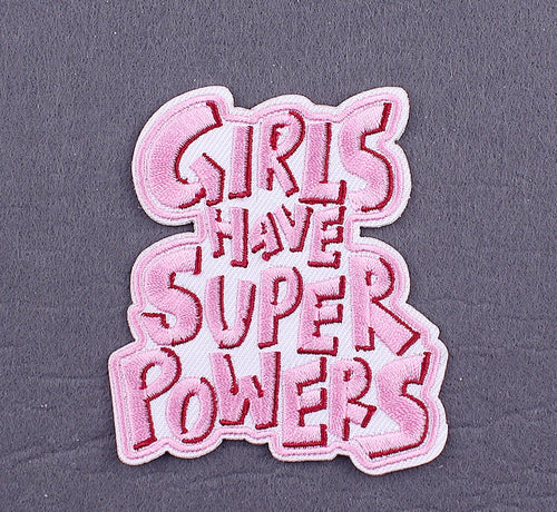 Girls Have Super Powers Patch