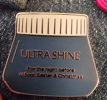 Load image into Gallery viewer, Ultra Shine Enamel Pin