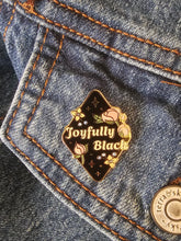 Load image into Gallery viewer, Joyfully Black Enamel Pin