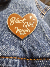 Load image into Gallery viewer, Black Girl Magic Enamel Pin