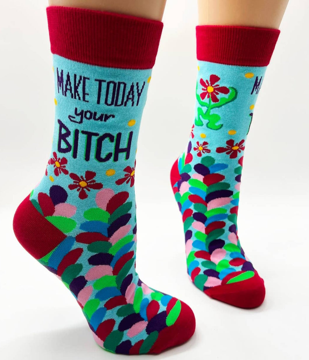 Make Today Your Bitch Socks